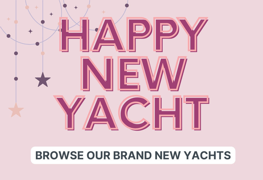 Browse our new 2025 Yachts